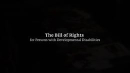 FCBDD Bill of Rights Video